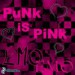 punk is pink.jpg